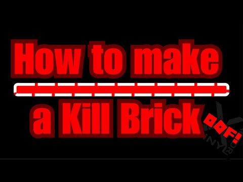 Kill Brick Tutorial (Kill Players)