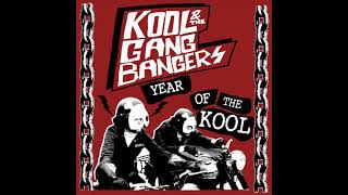 Kool &amp; The Gang Bangers - Year Of The Kool EP