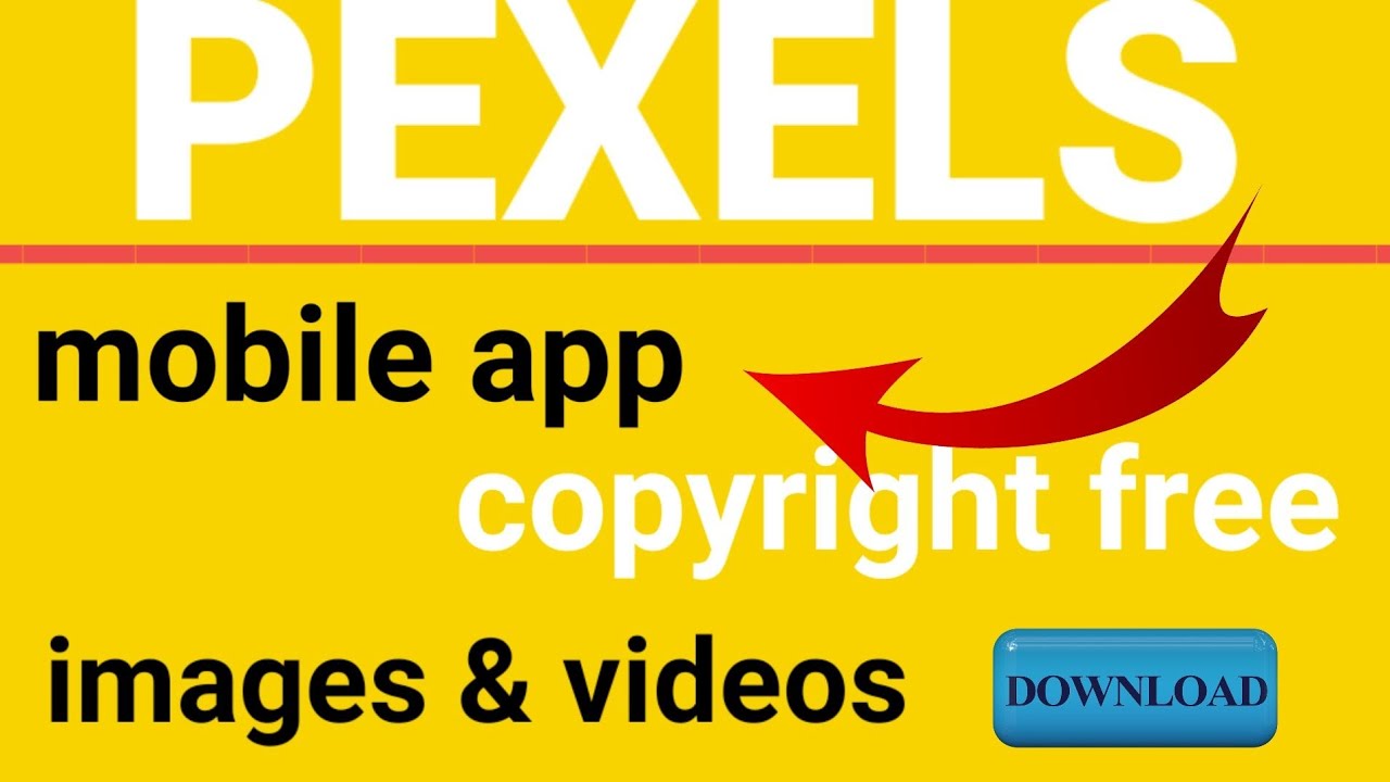 Update how to download copyright free video and images from pexels.com 2021 copyright free website