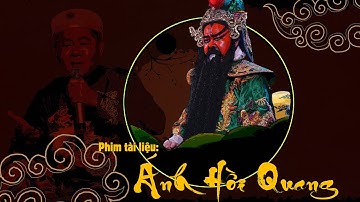 Phim tài liệu: Ánh Hồi Quang -Thanh Sơn Hậu Duệ Cải Lương Tuồng Cổ Minh Tơ