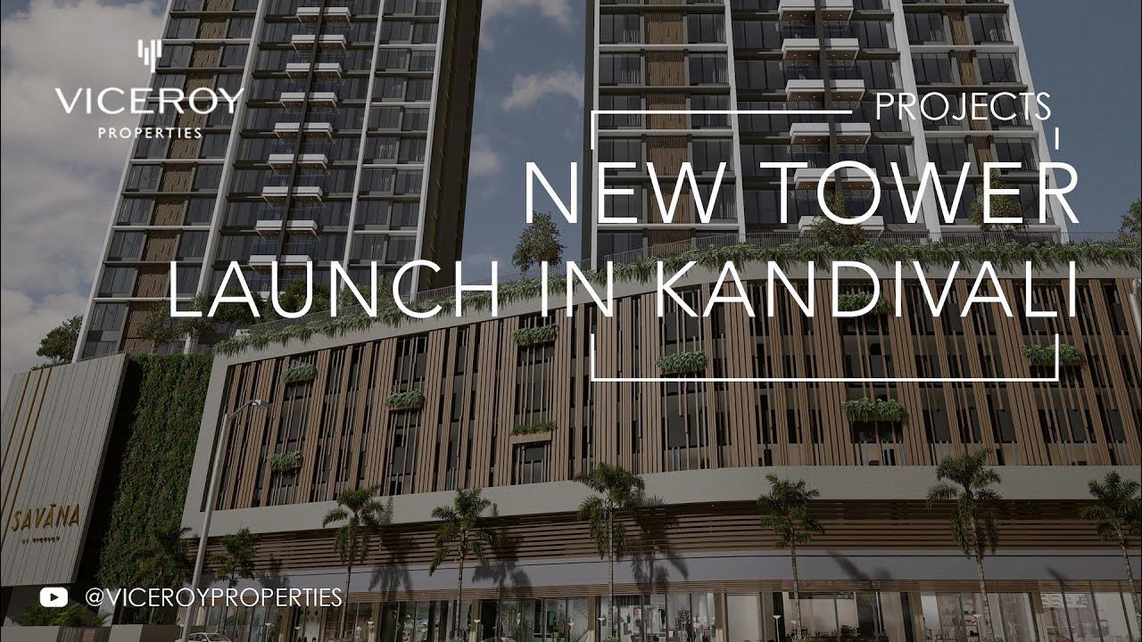 Viceroy SAVANA New Tower Launch, 2&3 BHK apartments in Thakur Village