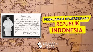 Peristiwa Proklamasi & Maknanya bagi Bangsa Indonesia