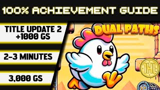 DUAL PATHS Title Update 2 100% Achievement Walkthrough * 1000GS in 2-3 Minutes *