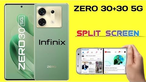 Infinix ZERO 30/305G Split Screen