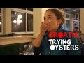 Croatia (Trying and Rejecting Oysters) - European Road Trip Adventure &amp; Travel Vlog