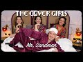 The Cover Girls &quot;Mr. Sandman&quot;