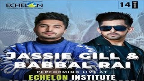 Jassi Gill And babbal Rai Performing Live At Echelon Institute of Technology