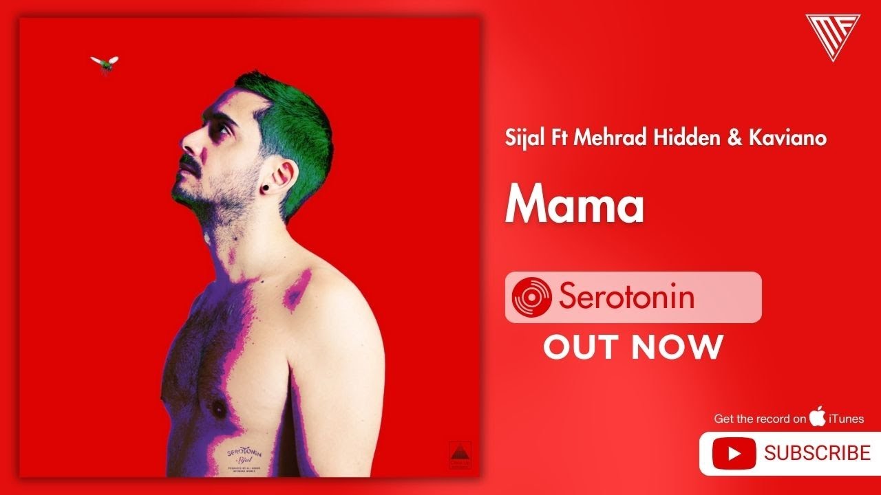Sijal Ft Mehrad Hidden & Kaviano - Mama / سیجل فیت مهرا هیدن و کاویانو ماما adlı videoyu YouTube'da izle Sijal Ft Mehrad Hidden & Kaviano - Mama / سیجل فیت مهرا هیدن و کاویانو ماما adlı videoyu YouTube'da izle