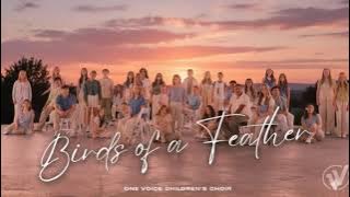 Birds Of A Feather (Billie Eilish) | One Voice Children's Choir