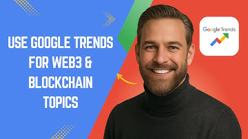 How to Use Google Trends for Web3 & Blockchain Topics Fast and Easy!