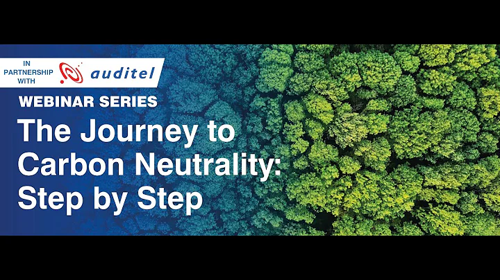 NQA Webinar: Carbon Management Plans to Become Carbon Neutral Verified (10th May 2022)