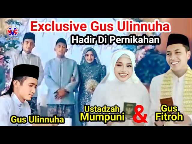 Exclusive Gus Ulinnuha Kondangan || Di Pernikahan Ustadzah Mumpuni Dan Gus fitroh - 26 April 2024 class=