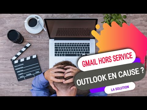 Problème mail Gmail sur Outlook !