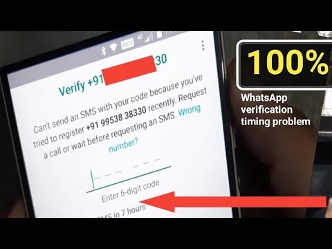 How to fix whatsapp verification time problem,whatsapp verification time problem solve kaise karen