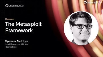 The Metasploit Framework - GitHub Universe 2020