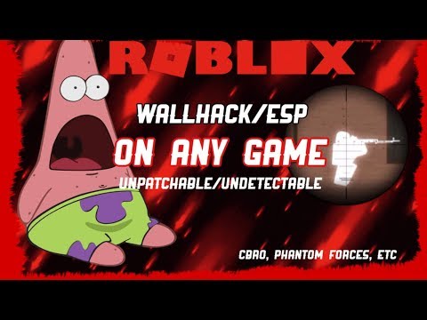 How To Esp Wallhack In Any Roblox Game Unpatchable 2019 Youtube - undetected new update 07072019 roblox hackexploit