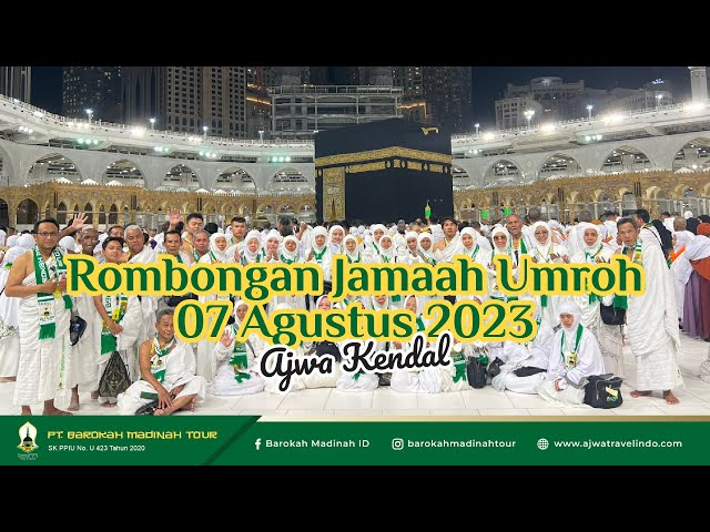 ROMBONGAN UMROH 07 AGUSTUS 2023 | Ajwa Barokah Madinah class=