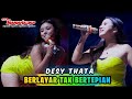 DESY THATA - BERLAYAR TAK BERTEPIAN - NEW MANAHADAP SEKATEN SOLO | DIANA RIA | SMS PRO AUDIO