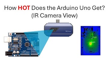 Analyzing Arduino Uno Temperature with Thermal Imaging (RE camera)