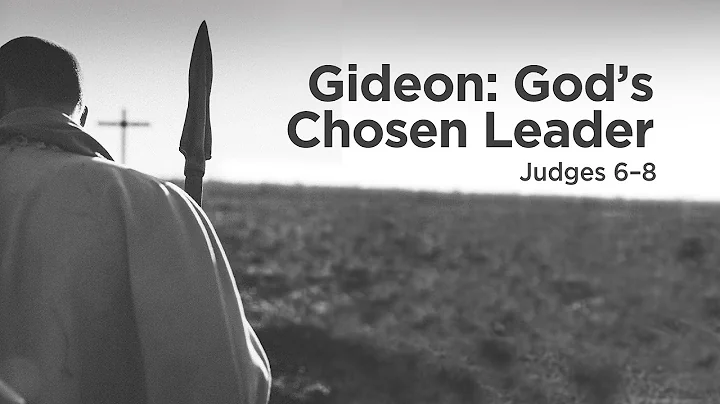 "Gideon: God's Chosen Leader" | Jason Pyron