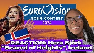 REACTION: Hera Björk "Scared of Heights" [ICELAND's ENTRY FOR #Eurovision2024]