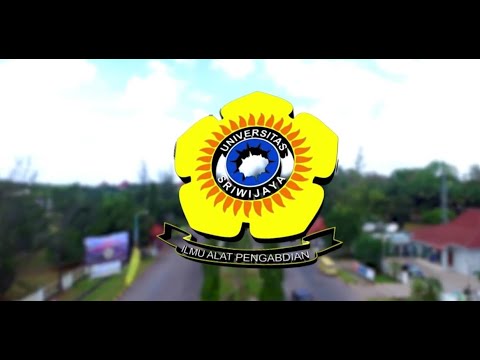 Video Profil Universitas Sriwijaya Rektor Pak Prof  Dr  Ir  H  Anis Saggaff, MSCE