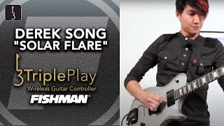 Derek Song performs "Solar Flare" with the Fishman TriplePlay