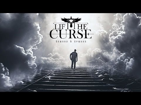 Lift The Curse - Onward & Upward (Official Music Video)