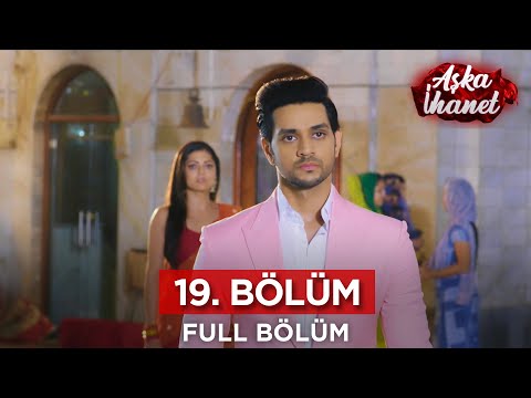 Aşka İhanet Hint Dizisi | 19. Bölüm
