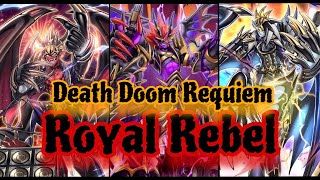 Death Doom Requiem Royal Rebel Yugioh Duel Links Rush (x cabling)