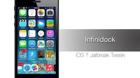 Infinidock iOS 7 Jailbreak Tweak: Hands-on - iPhone Hacks