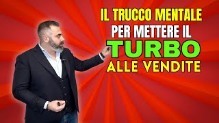 Il trucco mentale per mettere il turbo alle tue vendite by Corrado Fontana 840 views 2 months ago 17 minutes