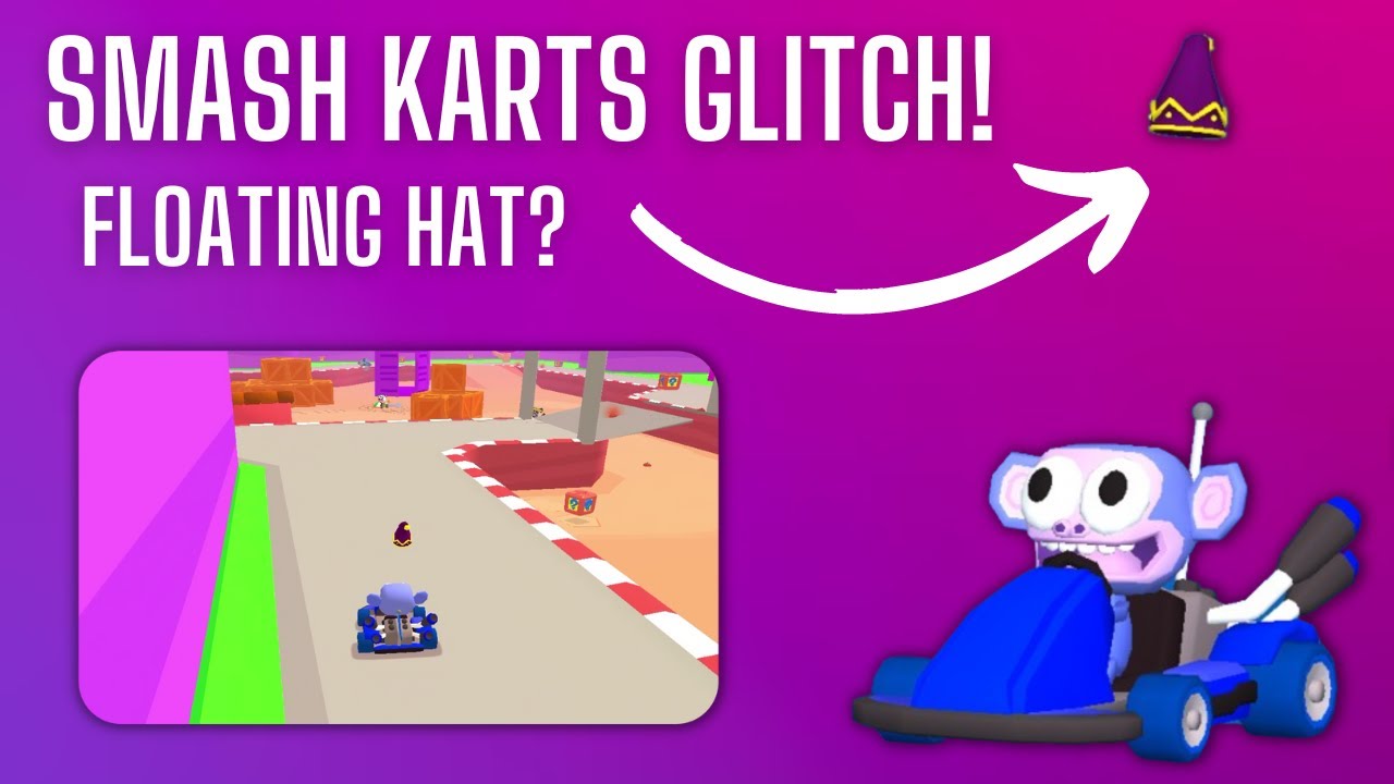 Smash Karts glitches 