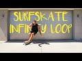 HOW TO MASTER THE INFINITY LOOP SURFSKATE TUTORIAL | SMOOTHSTAR SKATEBOARDS