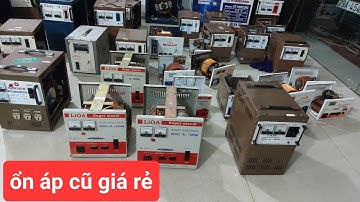 hàng bãi giá rẻ. ổn áp lioa. biến áp cách ly. đổi nguồn. lọc điện. nồi cơm nhậ ...