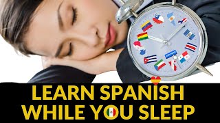 Learn Spanish WHILE SLEEPING: Beginner Lessons