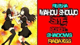 Mahou shoujo site "Reseña" (Shadows Gamers, Pedro Rabaxiss 66).