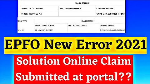 😡 EPFO New Error Online claim submitted at portal live solution 2021 | online claim submitted portal