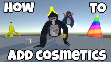How to Add Cosmetics to your Gorilla Tag Fangame!