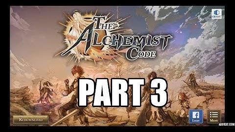 The Alchemist Code Part 3 - Ch 1 Ep 1 [1-2] - [1-5] Gameplay Walkthrough