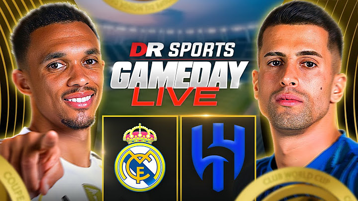 Real Madrid 1-1 Al Hilal | FIFA Club World Cup WATCHALONG