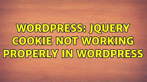 Wordpress: jQuery cookie not working properly in wordpress