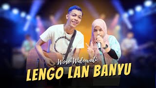 LENGO LAN BANYU - WORO WIDOWATI - DANGDUT EVERYWHERE