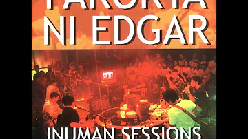 Inuman Na - Parokya Ni Edgar | Inuman Sessions Vol.1 (Album Version)