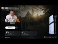 Resident Evil 7 : Biohazard  PS5 Version  Live Stream # 1