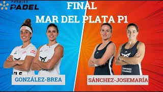 ARI SÁNCHEZPAULA JOSEMARÍA VS DELFI BREABEA GONZÁLEZ RESUMEN FINAL Mar del Plata Premier Padel P1