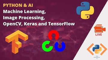 Machine Learning [Python], Image Processing, OpenCV, Keras and TensorFlow [introduction] (2020)