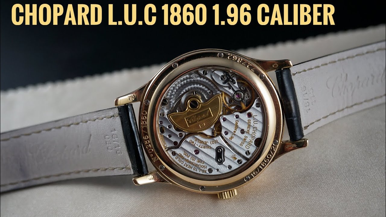 Chopard LUC 1860 with 1.96 micro rotor movement 