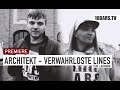 Architekt feat lakmann  verwahrloste lines 16barstv premiere