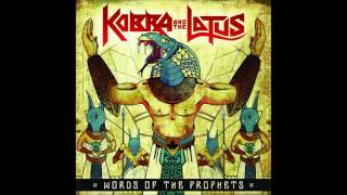 Lay It On The Line - Kobra And The Lotus